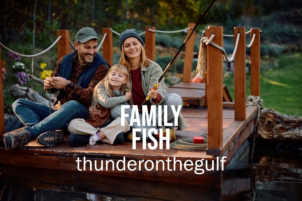 Reeling in Memories: Family Fishing at Thunder on the Gulf