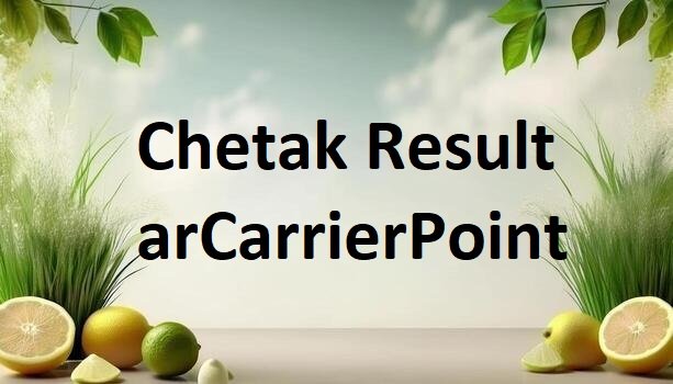 Unlocking the Secrets of Chetak Result Arcarrierpoint