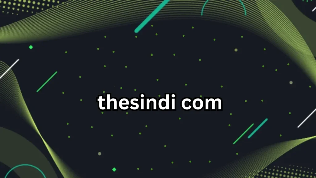Unlocking the Secrets of thesindi com: A Deep Dive into Its Unique Offerings